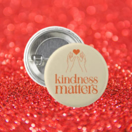 Kindness Matters Button - Händer & Heart Empathy Knapp