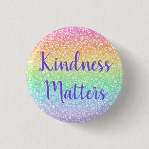 Kindness Matters & Doodles Rainbow Button Knapp