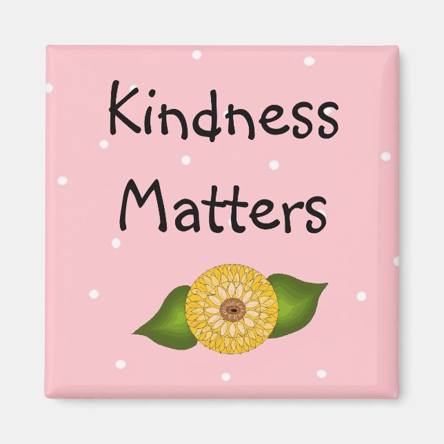Kindness Matters - inspiration Magnet (Framsidan)