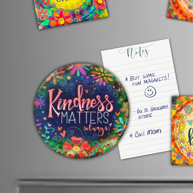 Kindness Matters Roligt Blommigt Söt Inspirief Magnet (Skapare uppladdad)