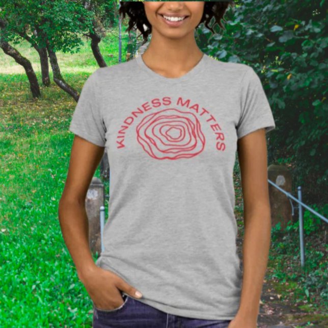Kindness Matters Shirt - Abstrakt Röd ros Design T Shirt (Skapare uppladdad)
