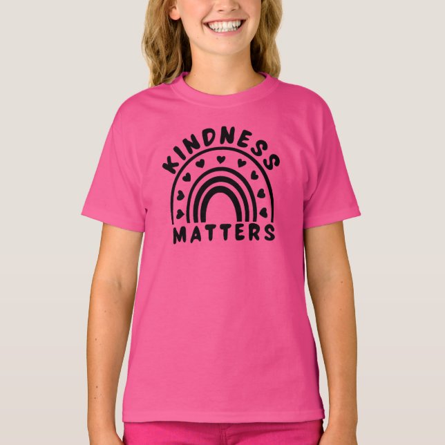 Kindness Matters T-Shirt (Framsida)