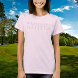 Kindness Matters T-Shirt - med blomdesign