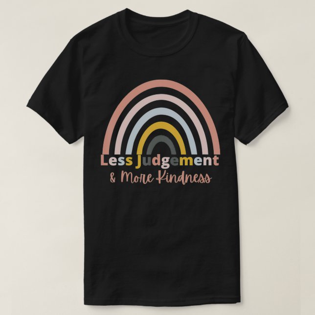 Kindness Movement less Justice and more skindness T Shirt (Design framsida)