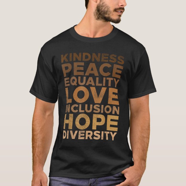 Kindness Peace Equality Black African Pride Melani T Shirt (Framsida)