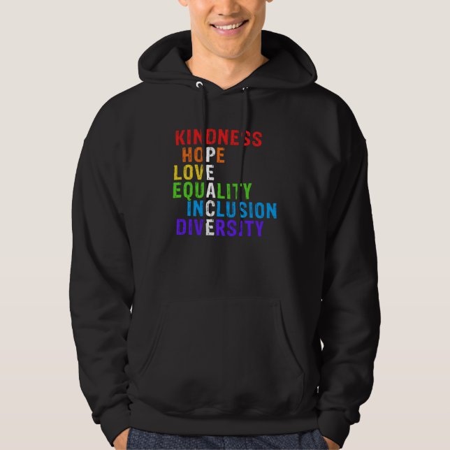 Kindness Peace Equality Inclusion Diversity Human  Hoodie (Framsida)