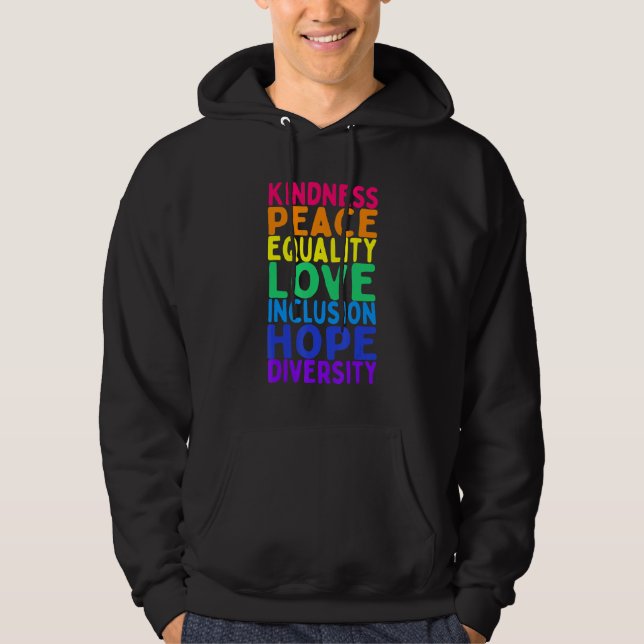 Kindness Peace Equality Inclusion Diversity Human Hoodie (Framsida)