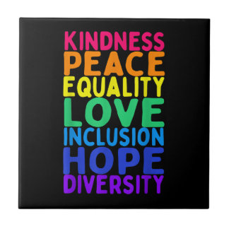 Kindness Peace Equality Inclusion Diversity Human Kakelplatta