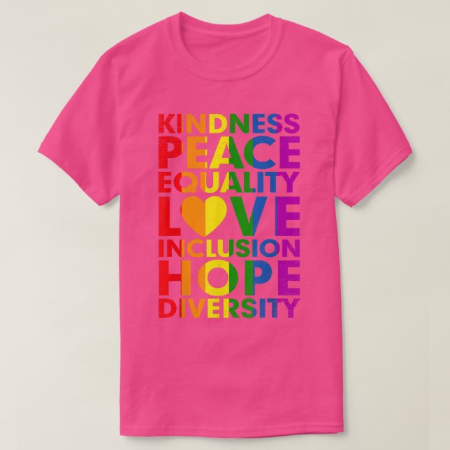 Kindness Peace Equality Inclusion Diversity Human  T Shirt (Design framsida)