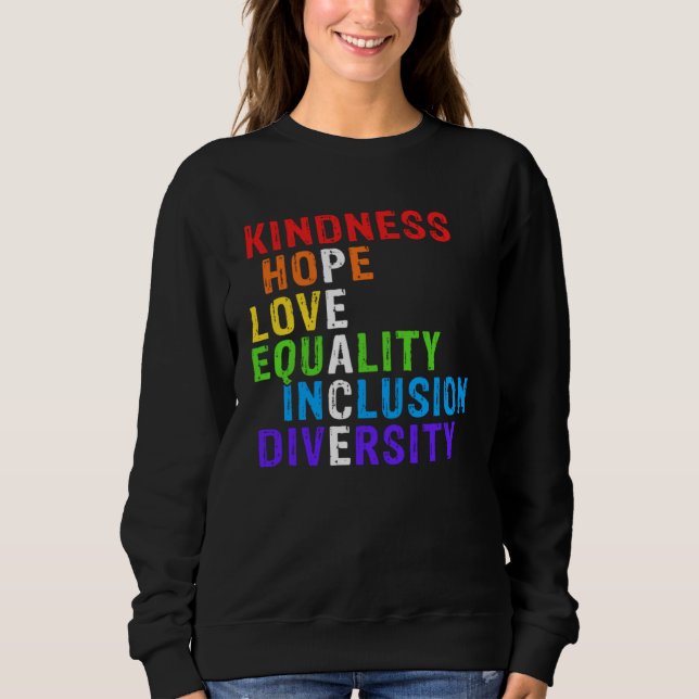 Kindness Peace Equality Inclusion Diversity Human  T Shirt (Framsida)