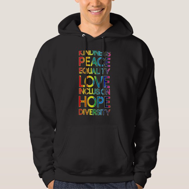 Kindness Peace Equality Kärlek Inclusion Diversity Hoodie (Framsida)