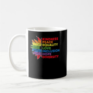 Kindness Peace Equality Kärlek Inclusion Gay pride Kaffemugg