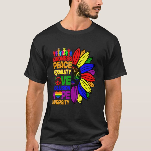 Kindness Peace Equality Kärlek Inclusion Hope Lgbt T Shirt (Framsida)
