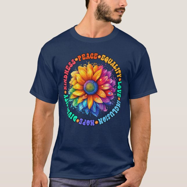 Kindness Peace Equality Love Hope Diversity Human  T Shirt (Framsida)