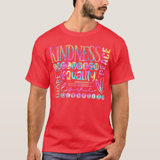 Kindness Peace Equality Love Hope Diversity Human  T Shirt