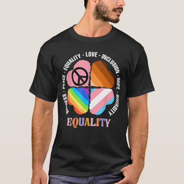 Kindness Peace Equality Love Hope Diversity Human  T Shirt (Framsida)
