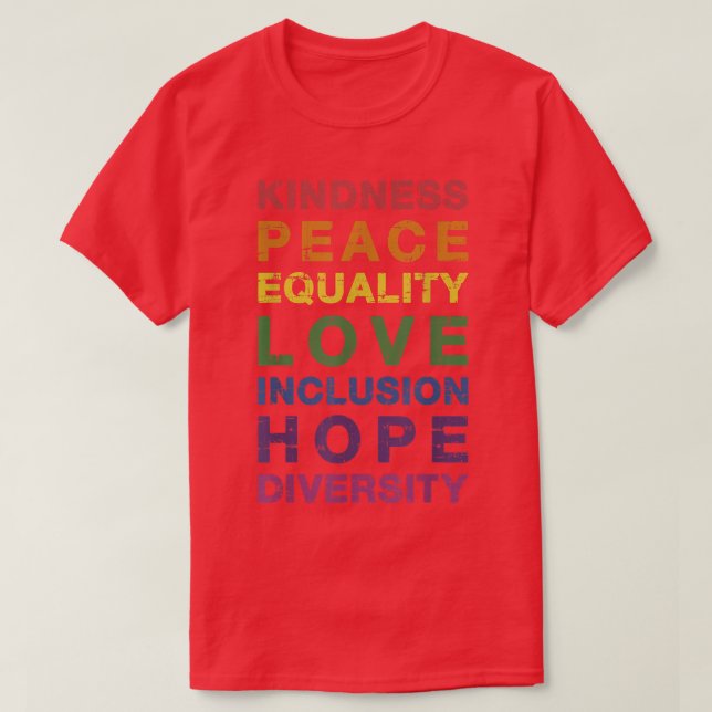 Kindness peace Equality-regnbåge under pridets mån T Shirt (Design framsida)