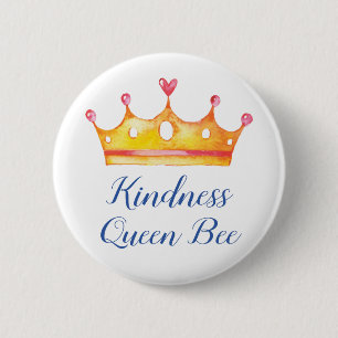 Kindness Queen Bee Indéational Friendent Knapp