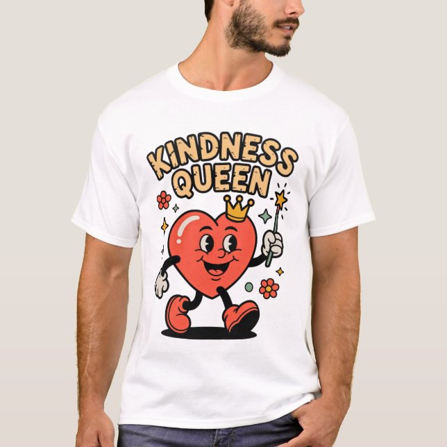 Kindness Queen Shirt – Cute Heart Character Positi T (Framsida)