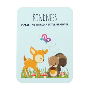 Kindness säger med Cute Woodland Creates Magnet