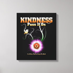 KINDNESS - skicka det till Kanvastrycket Canvastryck