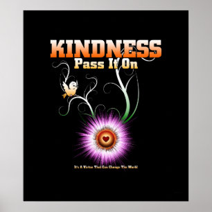 KINDNESS - Skicka det vid arkivPoster Poster