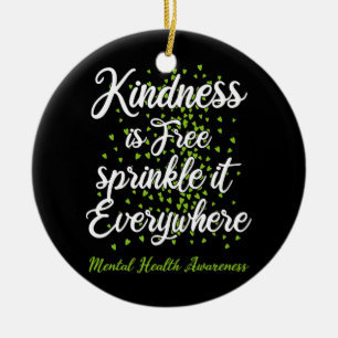 Kindness sprinkle det överallt där psykisk hälsa julgransprydnad keramik