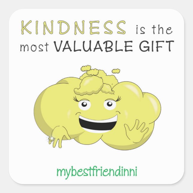 Kindness Sticker Fyrkantigt Klistermärke (Framsida)