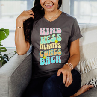 Kindness Vågigt Trendiget för att säga som esteti T Shirt