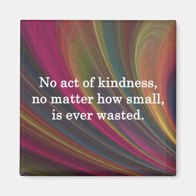 Kindness växer sötare med varje minne magnet (Framsidan)