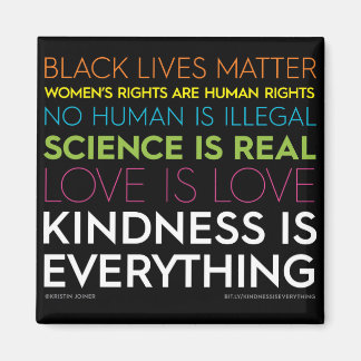 #KindnessIsAll Square Magnet