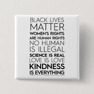 #KindnessIsEverything kvadrerar knäppas (svarten) Knapp