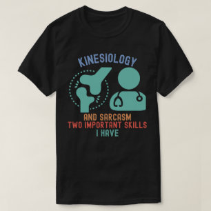 Kinesiolog7, Kinesiologi Major T Shirt