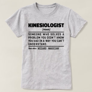 Kinesiolog Noun Medicine Coola Professor Ord T Shirt