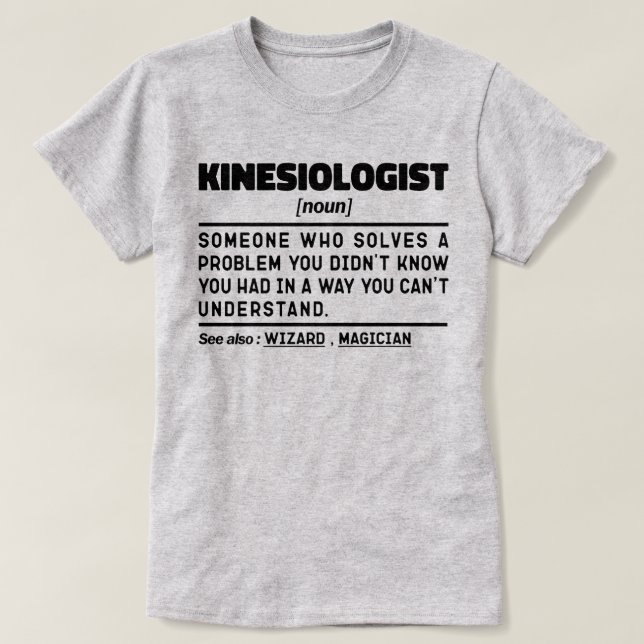 Kinesiolog Noun Medicine Coola Professor Ord T Shirt (Design framsida)