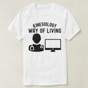 Kinesiologi- Levnadssätt T Shirt