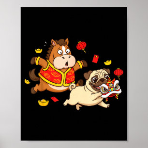 Kinesisk häst Pug roliga barn män kvinnor Glad ny Poster