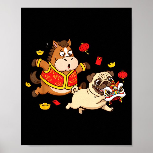Kinesisk häst Pug roliga barn män kvinnor Glad ny Poster (Framsidan)