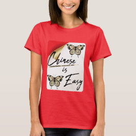 Kinesiska är Easy T-Shirt för inlärare