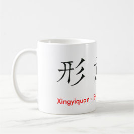 Kinesiska tecken Xingyiquan Hsing I Chuan Kaffemugg