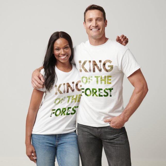 King of the Forest T Shirt (Unisex)