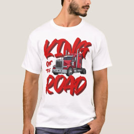 King of the Road T Shirt