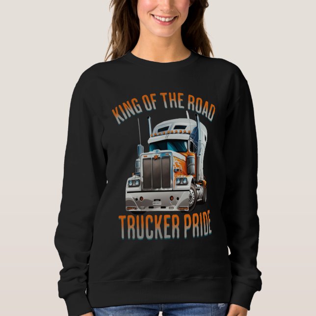 King of the road trucker pride truck drivers Quote T Shirt (Framsida)