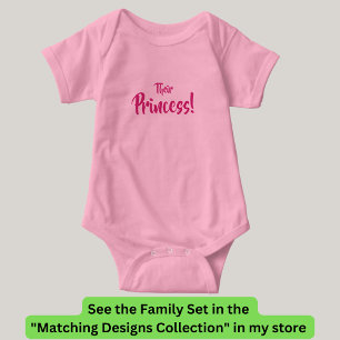 King Queen, Prince, Their Princess Matching Family T Shirt