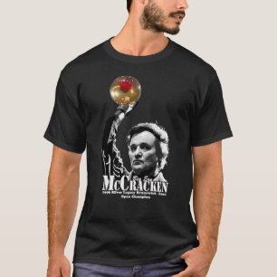 Kingpin Mccracken Film Big ERN Ernie Comedy Bill M T Shirt