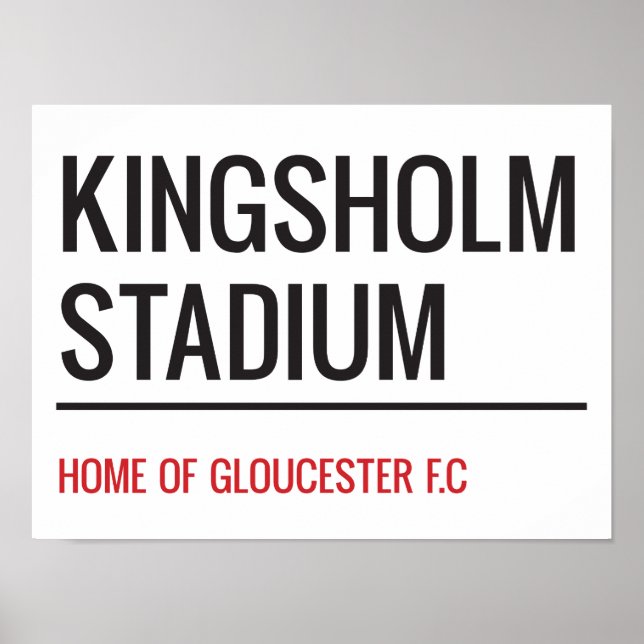 Kingsholm Stadium Street Sign Poster (Framsidan)