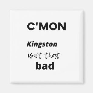 Kingston är inte så illa magnet