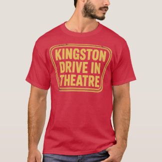 Kingston Drive-In Theater Kingston, MORSA T Shirt