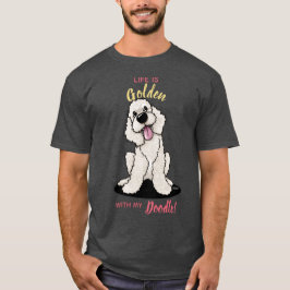 KiniArt Life är Golden DOODLE T-Shirt