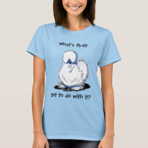 KiniArt Silkie Chicken Humor T-Shirt